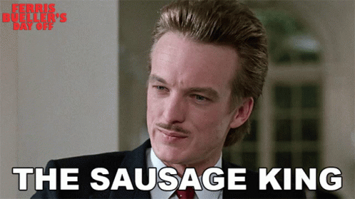 A Poster For Ferris Bueller 'S Day Off Shows The Sausage King GIF