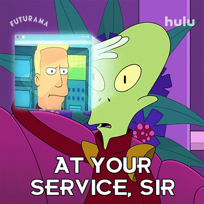 A Poster For Futurama Shows A Cartoon Character And Says At Your Service Sir GIF