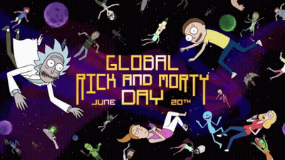 A Poster For Global Rick And Morty Day GIF
