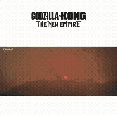 A Poster For Godzilla Kong The New Empire Showing Imax And Standard GIF