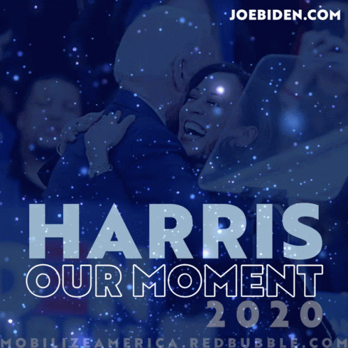 A Poster For Harris Our Moment 2020 Shows A Man Hugging A Woman GIF