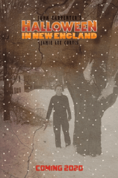 A Poster For John Carpenter 'S Halloween In New England Coming In 2020 GIF