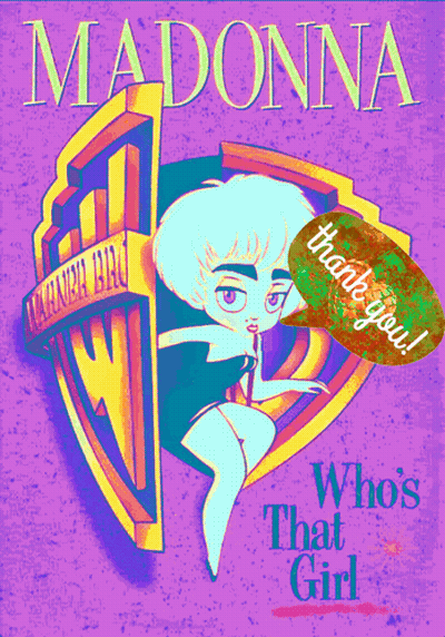 A Poster For Madonna 'S Who 'S That Girl With A Warner Bros Logo GIF