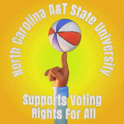 A Poster For North Carolina A&t State University Supports Voting Rights For All GIF