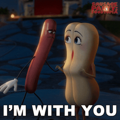 A Poster For Sausage Party Foodtopia Shows Two Sausages Standing Next To Each Other And Says I 'M With You GIF