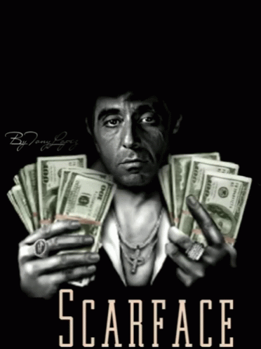 A Poster For Scarface Shows A Man Holding A Bunch Of Money GIF