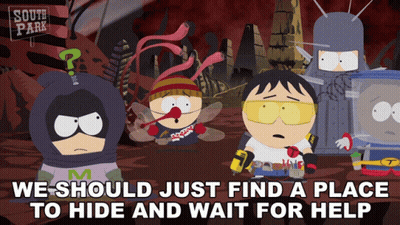 A Poster For South Park Says We Should Just Find A Place To Hide GIF