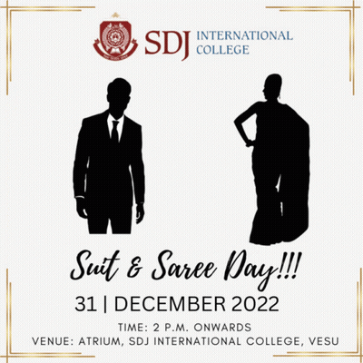 A Poster For Suit And Saree Day At The Atrium GIF