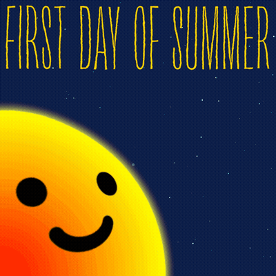 a poster for the first day of summer with a smiling sun and earth