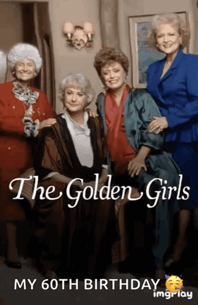 A Poster For The Golden Girls Shows Four Women Posing For A Picture GIF