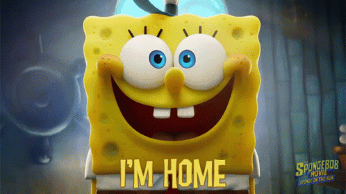 A Poster For The Spongebob Movie Shows Spongebob Smiling And Saying I 'M Home GIF