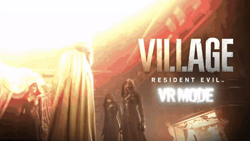 A Poster For The Video Game Resident Evil Village Vr Mode GIF