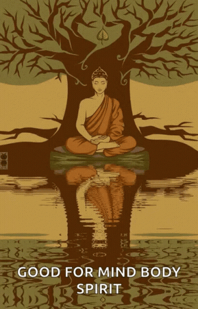 A Poster Of A Buddha Sitting Under A Tree With The Words Good For Mind Body Spirit GIF