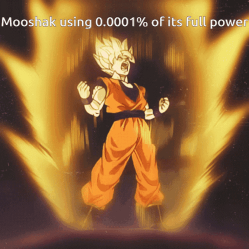 A Poster Of A Cartoon Character With The Words Mooshak Using 0.0001% Of Its Full Power GIF