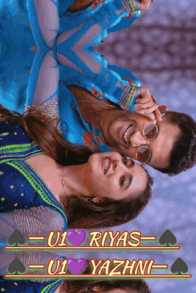 A Poster Of A Man And A Woman With The Words Riyas U1 Yazhni GIF