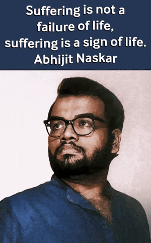 A Poster Of A Man With Glasses And A Quote By Abhijit Naskar GIF