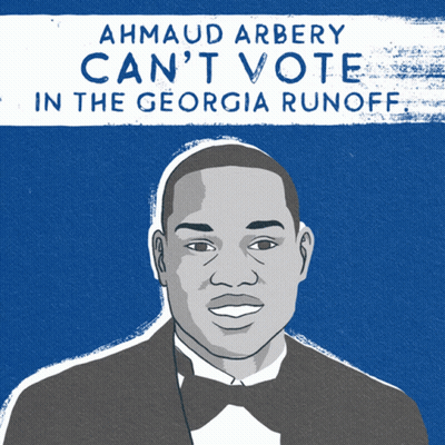 A Poster That Says Ahmad Arbery Can T Vote In The Georgia Runoff GIF