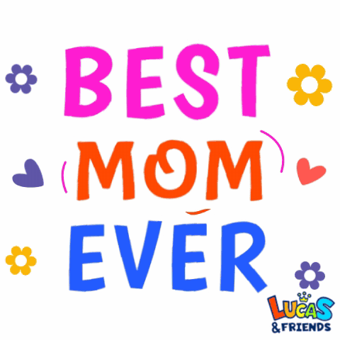 Best Mom Ever Poster GIF
