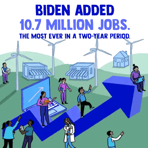 A Poster That Says " Biden Added 10.7 Million Jobs " Sticker