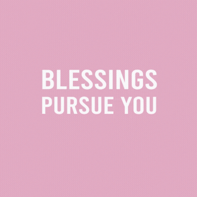 A Poster That Says Blessings Pursue You On A Pink And Purple Background GIF
