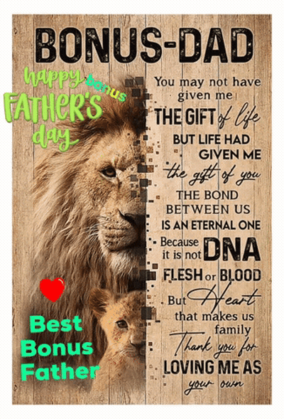 A Poster That Says Bonus-Dad Happy Fathers Day Best Bonus Father GIF