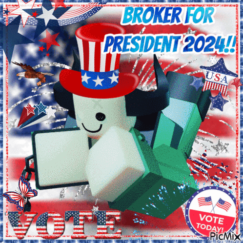Poster Saying Broker For President GIF