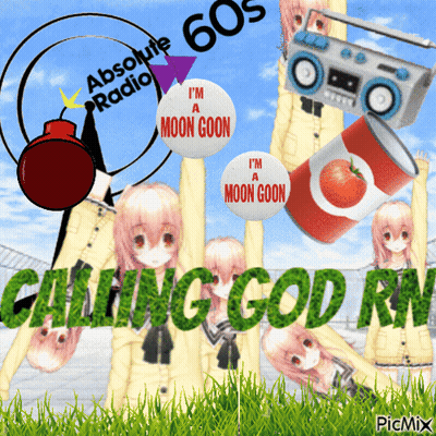 A Poster That Says Calling God Rn On The Bottom GIF