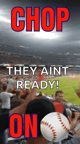 A Poster That Says Chop They Ain 'T Ready On GIF