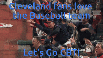 A Poster That Says Cleveland Fans Love The Baseball Team GIF
