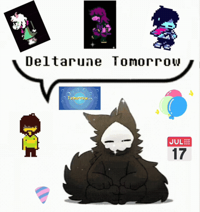 A Poster That Says Deltarune Tomorrow With A Picture Of A Wolf GIF