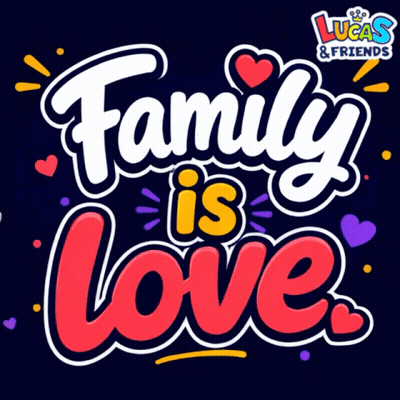 A Poster That Says Family Is Love On It GIF