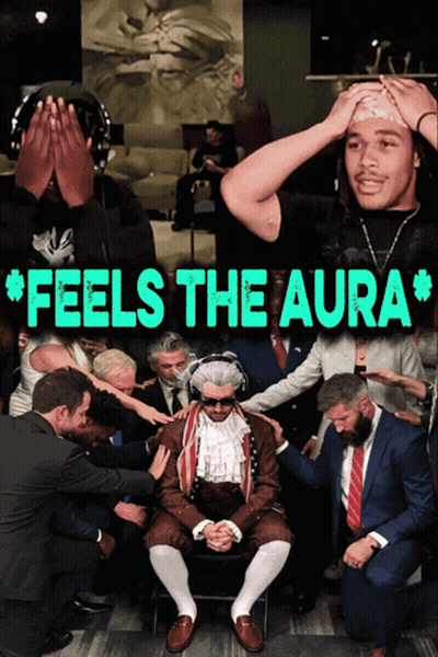 A Poster That Says " Feels The Aura " With A Man In A Suit GIF