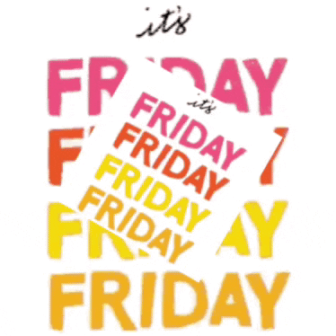 A Poster That Says Friday Friday Friday Friday Friday Friday Friday Friday Friday Friday Friday Friday Friday Friday Fri GIF