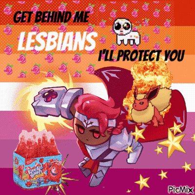 A Poster That Says Get Behind Me Lesbians I 'Ll Protect You On It GIF