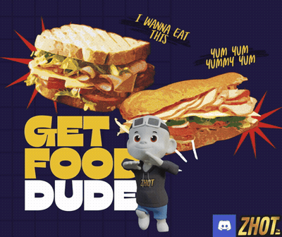 A Poster That Says " Get Food Dude " With A Cartoon Character GIF