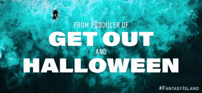 A Poster That Says Get Out And Halloween From The Producer Of Fantasy Island GIF