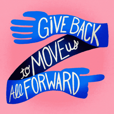 A Poster That Says Give Back To Move All Forward GIF
