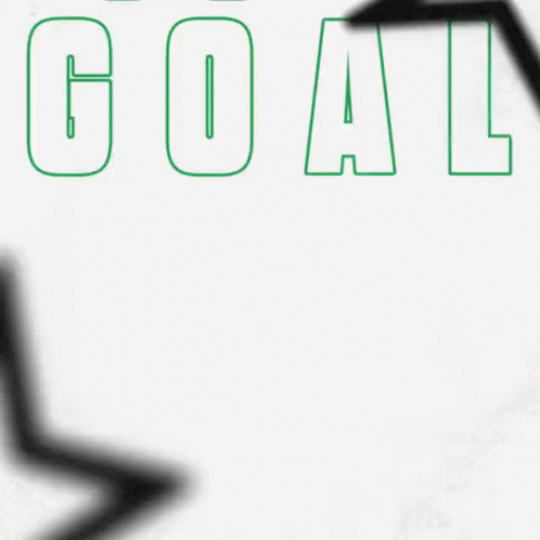 A Poster That Says Goal Goal Goal In Green Letters On A White Background GIF