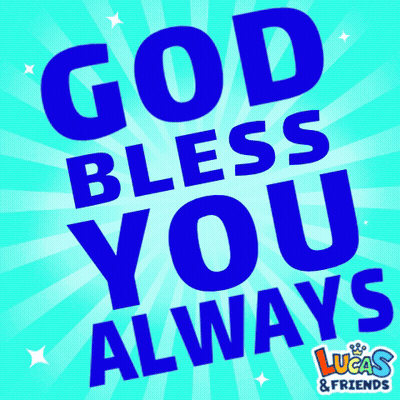 A Poster That Says God Bless You Always By Lucas And Friends GIF