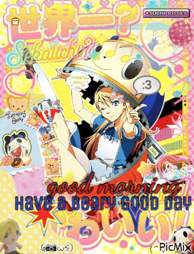 A Poster That Says Good Morning Have A Bear Good Day GIF