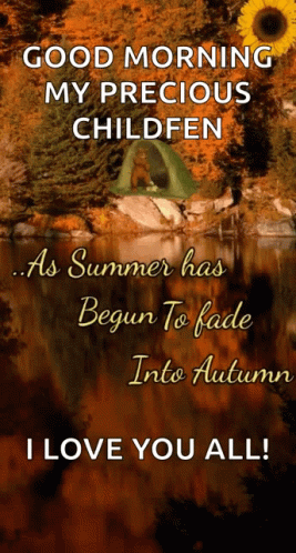 A Poster That Says Good Morning My Precious Childfen GIF