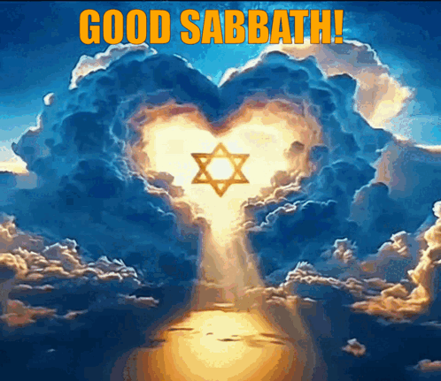 A Poster That Says Good Sabbath With A Heart Shaped Cloud GIF