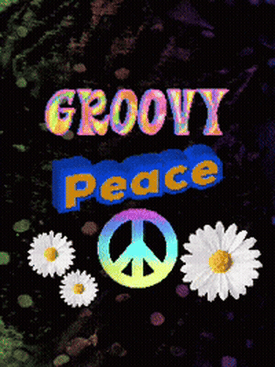 A Poster That Says Groovy Peace With Daisies GIF