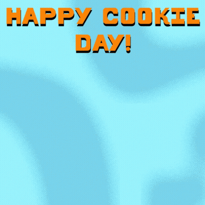 A Poster That Says Happy Cookie Day With A Star And A Cookie GIF