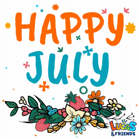 A Poster That Says Happy July With Flowers In The Background GIF