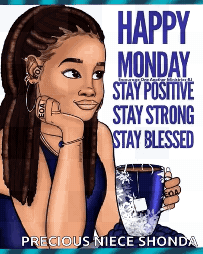A Poster That Says Happy Monday Stay Positive GIF