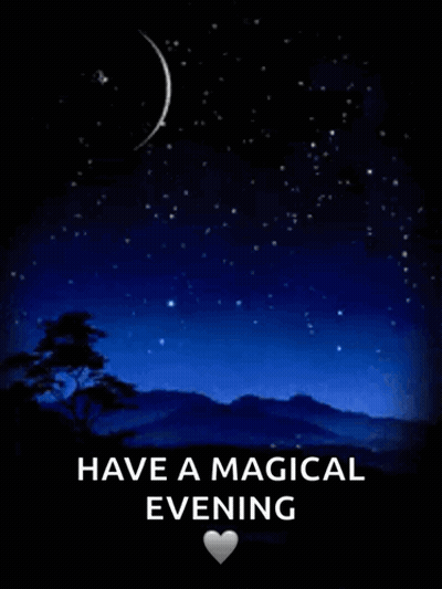 A Poster That Says Have A Magical Evening With A Full Moon In The Background GIF