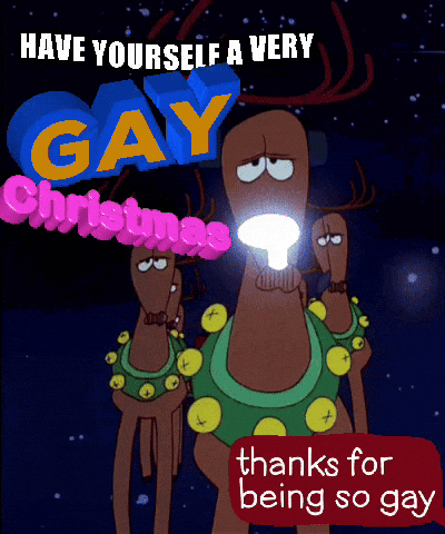 A Poster That Says Have Yourself A Very Gay Christmas On It GIF