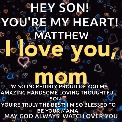 A Poster That Says `` Hey Son ! You 'Re My Heart ! '' GIF