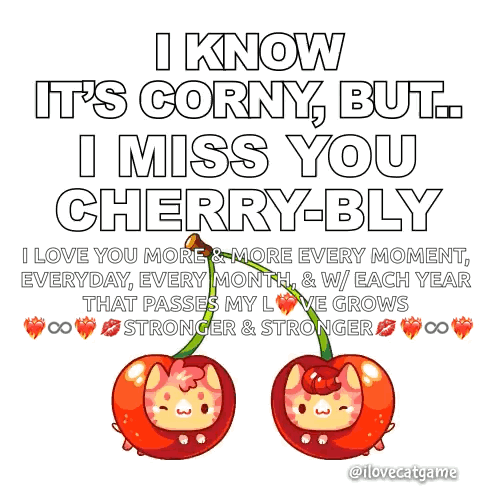 A Poster That Says I Know It 'S Corny But I Miss You Cherry Bly GIF